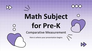 Matematică Subiect pentru Pre-K: Măsurare comparativă