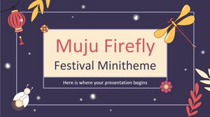 Мини-тема фестиваля светлячков Муджу