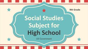 고등학교 - 9학년 사회 과목: 미국 정부