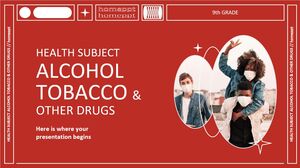高等学校 - 9 年生の保健科目: アルコール、タバコ、その他の薬物