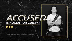 Accused: Innocent or Guilty?