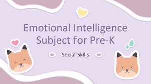 Emotional Intelligence Subject for Pre-K: Social Skills