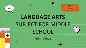 Materia de artes del lenguaje para la escuela intermedia - 6.° grado: Pensar en voz alta