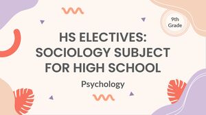 Cours au choix HS : matière de sociologie pour le lycée - 9e année : psychologie