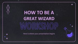 如何成為偉大的巫師研討會