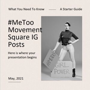 #MeToo Movement Square IG Posts