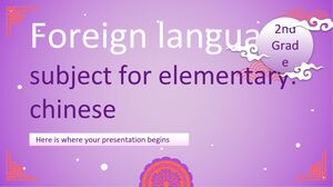 Materia di lingua straniera per la scuola elementare - 2a elementare: cinese