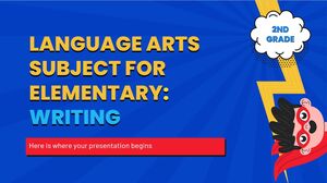 Language Arts Subject for Elementary - 2nd Grade: Writing