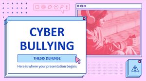 Cyber Bullying Thesis Defense