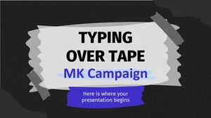 Campanha Digitando sobre Fita MK