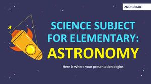 Subiectă de Științe pentru Primar - Clasa a II-a: Astronomie