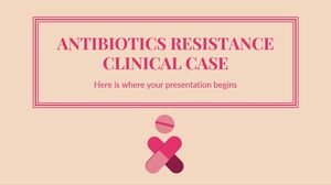 Antibiotics Resistance Clinical Case