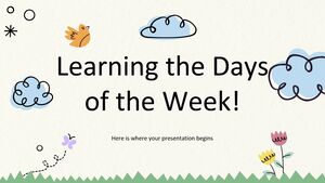 Learning the Days of the Week!