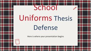 Apărarea tezei uniformelor școlare