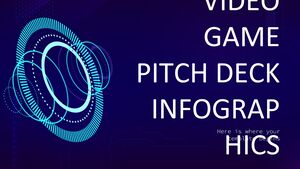 Video Game Pitch Deck Infographics