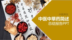 Zusammenfassender Bericht über Traditionelle Chinesische Medizin und Kräutermedizin PPT