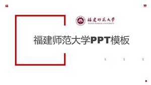 Szablon PPT Uniwersytetu Fujian Normal