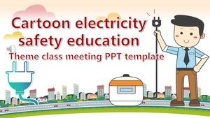 Electricity safety education theme class meeting PPT template
