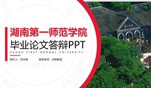 Hunan first normal college graduation thesis defense ppt template