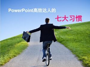 7 habit of PowerPoint to reach people efficiently