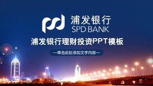 Plantilla PPT para la inversión y la gestión financiera del Shanghai Pudong Development Bank en el fondo de la ciudad nocturna
