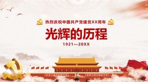 "Glorious Course" Çin Komünist Partisinin Kurucu PPT Şablonunun XX Yıldönümünü Sıcak Kutladı