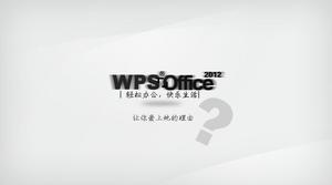 Reasons to fall in love with WPS promotion PPT appreciation