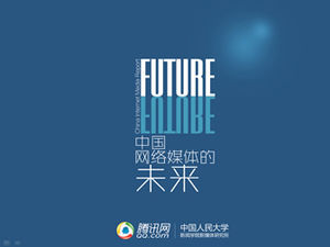 Relatório "Futuro da Mídia Online da China" de 2013