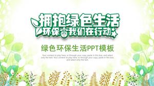 Embrace a green life environmental protection ppt template Embrace a green life environmental protection ppt template