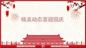 Exquisite dynamic welcome National Day PPT template