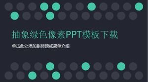 Abstrakte grüne Pixel PPT-Vorlage herunterladenAbstrakte grüne Pixel PPT-Vorlage herunterladen