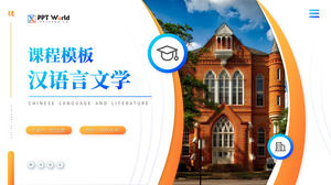 PPT-Vorlage für chinesische Sprach- und Literaturuniversitätskursunterlagen