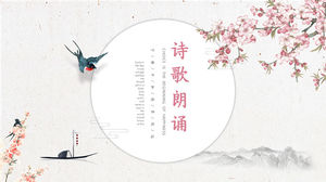 Modelo de PPT de recitação de poesia de estilo chinês de andorinha de primavera