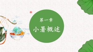 Twenty-four solar terms: Xiaoshu traditional customs introduction ppt template