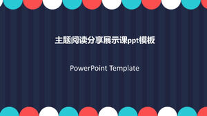 Theme reading and sharing presentation class ppt template