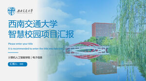 Modello ppt di difesa del progetto della Southwest Jiaotong University in stile accademico fresco