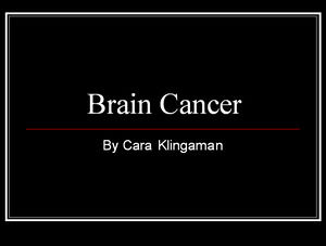 Cáncer de cerebro